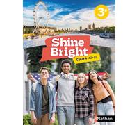 Corinne Escales – Shine Bright Anglais 3e – Cycle 4 A2-B1 – Broché (Nathan, 2022)