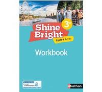 Shine Bright Anglais 3e