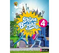 Corinne Escales – Shine Bright Anglais 4e – A2>B1 – Manuel – Relié (2023)