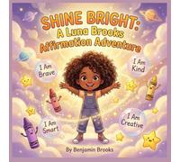 shine bright a Luna Brooks affirmation adventure
