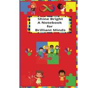 Shine Bright: A Note for Brilliant Minds: A Magic Notebook for One-of-a-Kind Kids