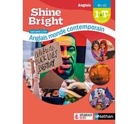 Shine Bright LLCE - Anglais Monde contemporain - Manuel - 2021 - Corinne Escales - Nathan - broché - Scolaire / Universitaire