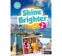Shine Brighter Anglais 2de