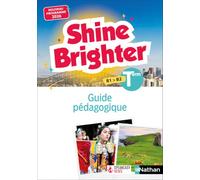 Shine Brighter Anglais Terminale