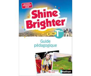 Shine Brighter Anglais Terminale