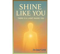 Shine Like You