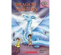 Shine of the Silver Dragon: A Branches Book (Dragon Masters #11) (Volume 11)