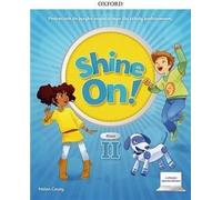 Shine On!2 Cahier d'exercices avec représentation numérique