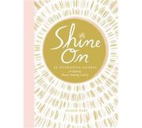 Shine On by Jolene Hart Jolene Hart (Auteur)