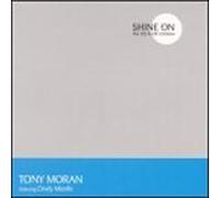 Shine On by Tony Moran