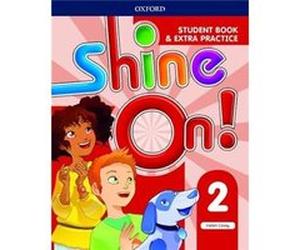 Shine On Level 2 Student Book with Extra Practice - Helen Casey - Oxford University Press - Livre en Anglais - Paperback Helen CaseyHelen Casey (Auteur)