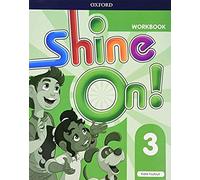 Shine On!: Level 3: Workbook