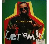 Shinehead - Shinehead - Let 'Em In - Elektra