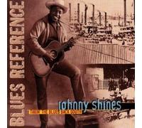 Shines, Johnny - Takin' The Blues Back South