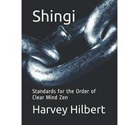 Shingi: Standards for the Order of Clear Mind Zen