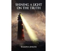 Shining A Light On The Truth