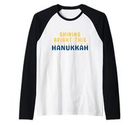 Shining Bright This Hanukkah Tee Hanukkah, lumières juives Manche Raglan