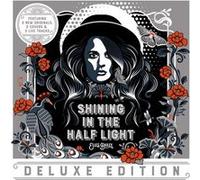 Shining In The Half Light Édition Deluxe
