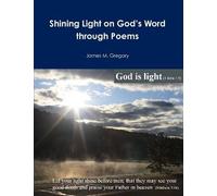Shining Light On God's Word Through Poems