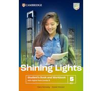 Shining Lights. Student's book and workbook with Digital Pack B Combos. Level 5 (B2+). Per le Scuole superiori. Con espansione online