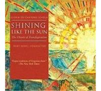 Shining Like the Sun: The Chants of Transfiguration