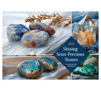 Shining Semi-Precious Stones (Wall Calendar 2027 DIN A3 landscape), CALVENDO 12 Month Wall Calendar: Gemstones - the colorful magic of nature