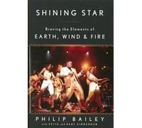 Shining Star: Braving the Elements of Earth, Wind & Fire