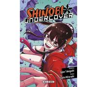 Shinobi Undercover T03 - Ippon Takegushi - Soleil - ebook (ePub illustré) - Manga