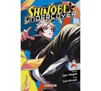 Shinobi Undercover T04 - Ippon Takegushi - Soleil - ebook (ePub illustré) - Manga