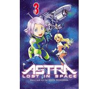 Shinohara, Kenta - Astra Lost in Space, Vol. 3
