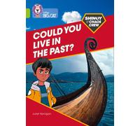 Shinoy and the Chaos Crew Could you live in the past by Juliet Kerrigan Paperback Book Juliet Kerrigan (Auteur)