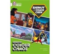 Shinoy and the Chaos Crew Mission Colour Chaos by Chris Callaghan Paperback Book Chris Callaghan (Auteur)