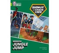 Shinoy and the Chaos Crew Mission Jungle Jump by Chris Callaghan Paperback Book Chris Callaghan (Auteur)