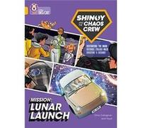 Shinoy and the Chaos Crew Mission Lunar Launch by Chris Callaghan Paperback Book Chris Callaghan (Auteur)