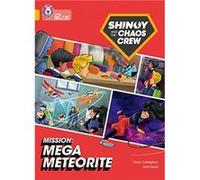 Shinoy and the Chaos Crew Mission Mega Meteorite by Chris Callaghan Paperback Book Chris Callaghan (Auteur)