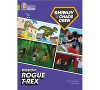 Shinoy and the Chaos Crew Mission Rogue TRex by Chris Callaghan Paperback Book Chris Callaghan (Auteur)