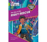 Shinoy And The Chaos Crew: The Day Of The Rescue