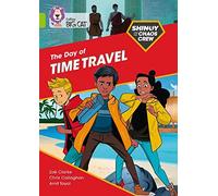 Shinoy And The Chaos Crew: The Day Of The Time Travel