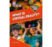 Shinoy And The Chaos Crew: What Is Virtual Reality?