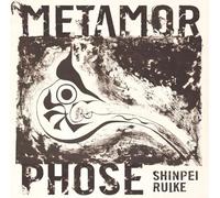 Shinpei Ruike - Metamorphose