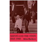 Shinto And The State, 1868-1988