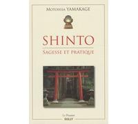 Shinto: Sagesse et pratique
