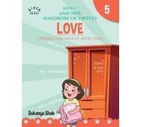 Shiny And Her Wardrobe Of Virtues - Love Strong Feelings Of Affection