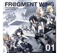 SHINYCOLORS - Idolm@Ster Shiny Colors Fr@Gment Wing 01