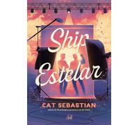 Ship estelar - Uma comédia romântica com dois astros de uma famosa série de ficção científica, perfeita para fãs de "Rivalidade ardente" - Cat Sebastian - Harlequin - ebook (ePub) - Livre
