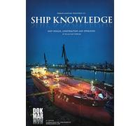 Ship knowledge: ship design, construction and operation