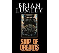 Ship of Dreams: Book Two of the Dreamlands Series