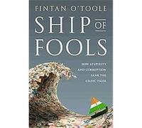 Ship of Fools Fintan Otoole (Auteur)