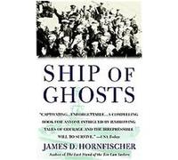 Ship of Ghosts James Hornfischer (Auteur)
