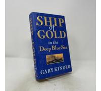 Ship of Gold in the Deep Blue Sea